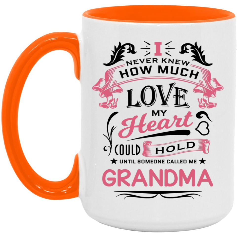 How Much Love Could Hold Until Called Me Grandma - 15oz Accent Mug Orange