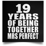 19th Anniversary 19 Years Of Being Mrs Perfect - Poster Square