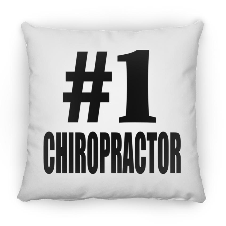 Number One #1 Chiropractor - Throw Pillow