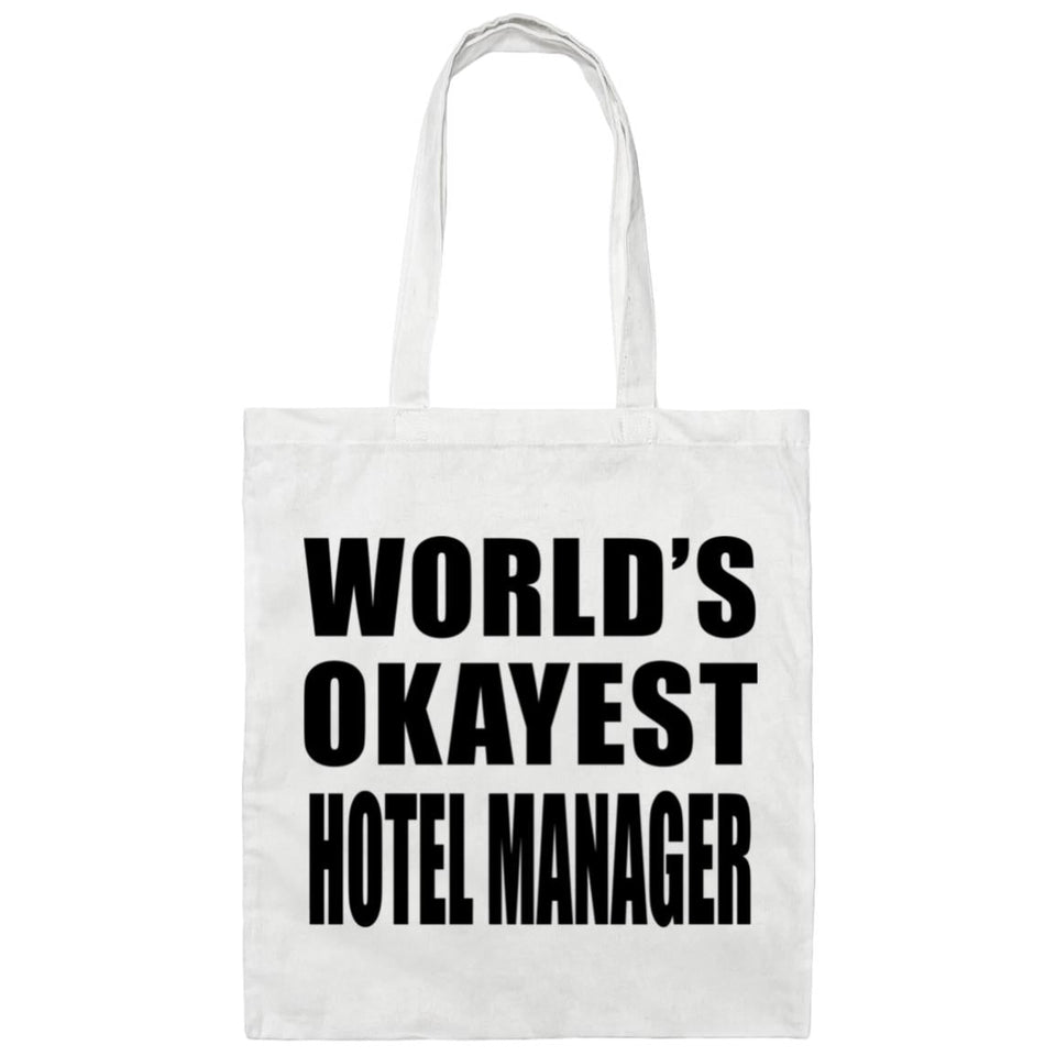 World's Okayest Hotel Manager - Tote Bag White