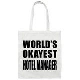 World's Okayest Hotel Manager - Tote Bag White
