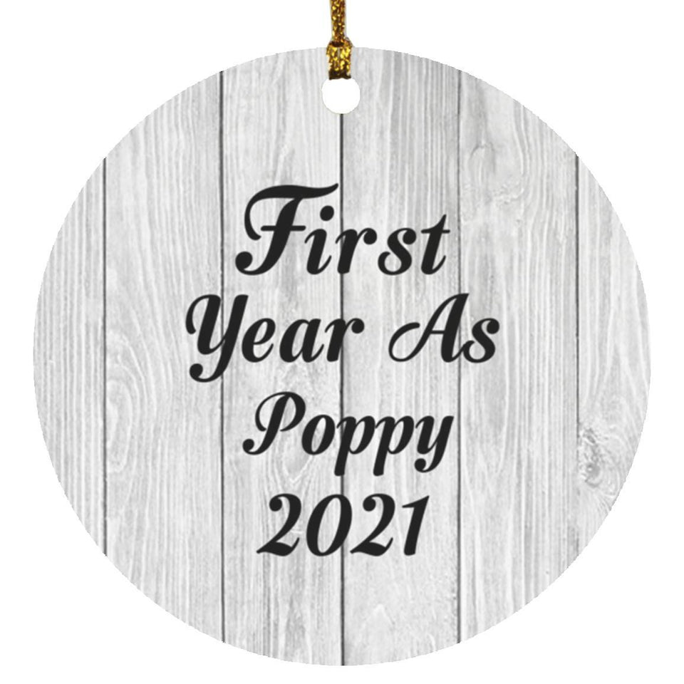 First Year As Poppy 2021 - Circle Ornament F