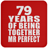 79th Anniversary 79 Years Of Being Mr Perfect - Drink Coaster