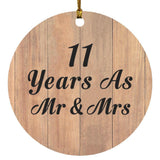11 Years As Mr & Mrs - Circle Ornament C