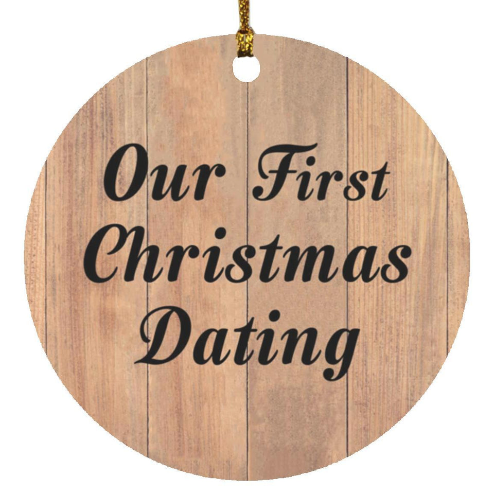 Our First Christmas Dating - Circle Ornament C