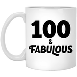 100th Birthday 100 & Fabulous - 11oz Coffee Mug