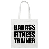 Badass Fitness Trainer - Tote Bag White