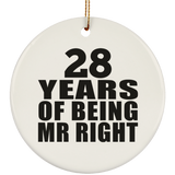 28th Anniversary 28 Years Of Being Mr Right - Circle Ornament