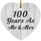 100th Anniversary 100 Years As Mr & Mrs - Heart Ornament F