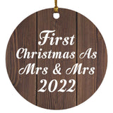 First Christmas As Mrs & Mrs 2022 - Circle Ornament D