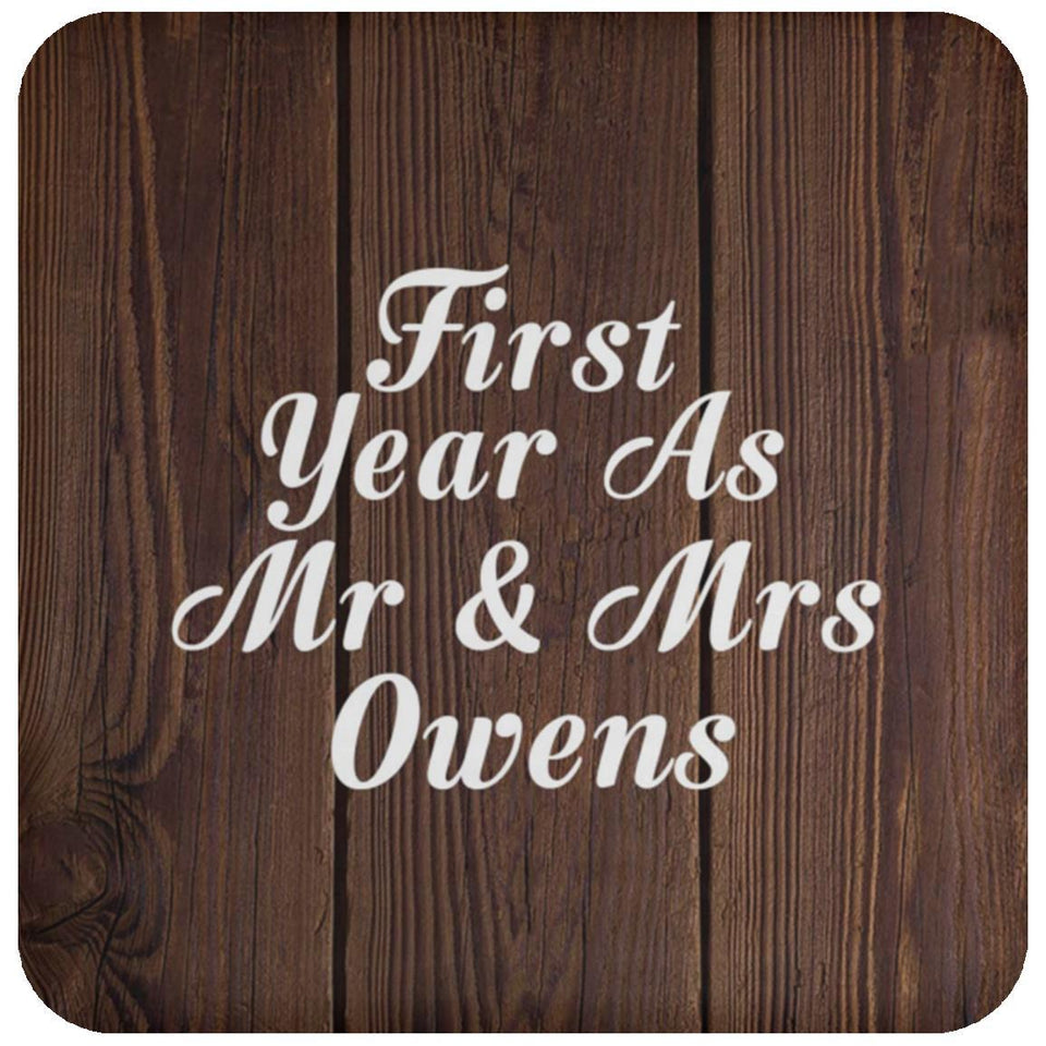 First Year As Mr & Mrs Owens - Drink Coaster D