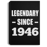 78th Birthday Legendary Since 1946 - Canvas Portrait