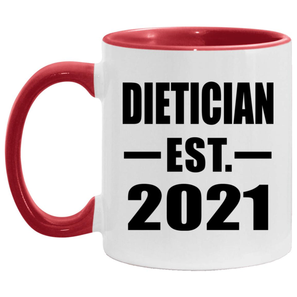 Dietician Established EST. 2021 - 11oz Accent Mug Red