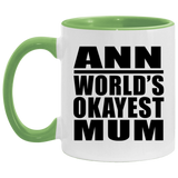 Ann World's Okayest Mum - 11oz Accent Mug Green