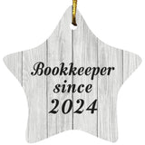 Bookkeeper Since 2024 - Star Ornament F