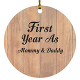 First Year As Mommy & Daddy - Circle Ornament C