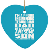 Proud Engineering Technician Dad Of Awesome Son - Heart Ornament