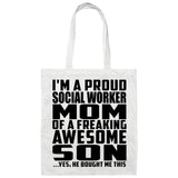 Proud Social Worker Mom Of Awesome Son - Tote Bag White
