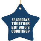 97th Anniversary 35,405 Days Together But Who's Counting - Star Ornament