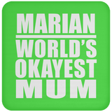 Marian World's Okayest Mum - Drink Coaster
