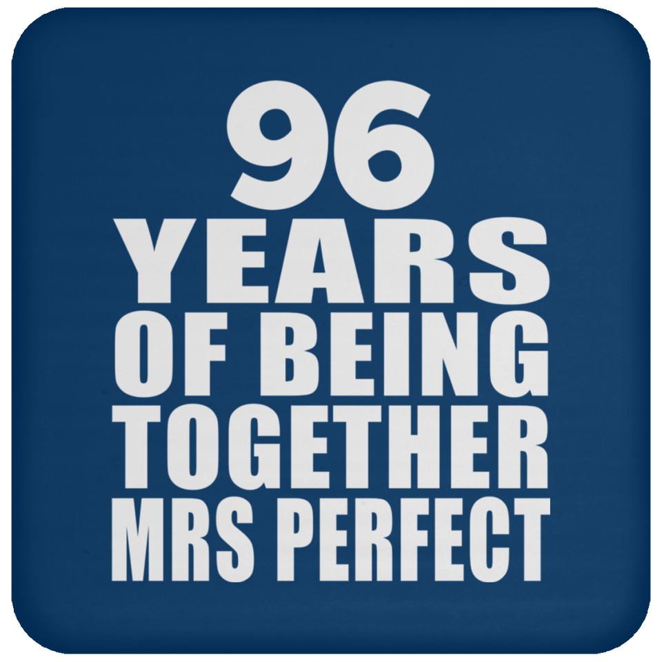 96th Anniversary 96 Years Of Being Mrs Perfect - Drink Coaster