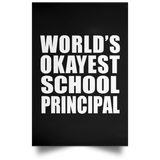 World's Okayest School Principal - Poster Portrait