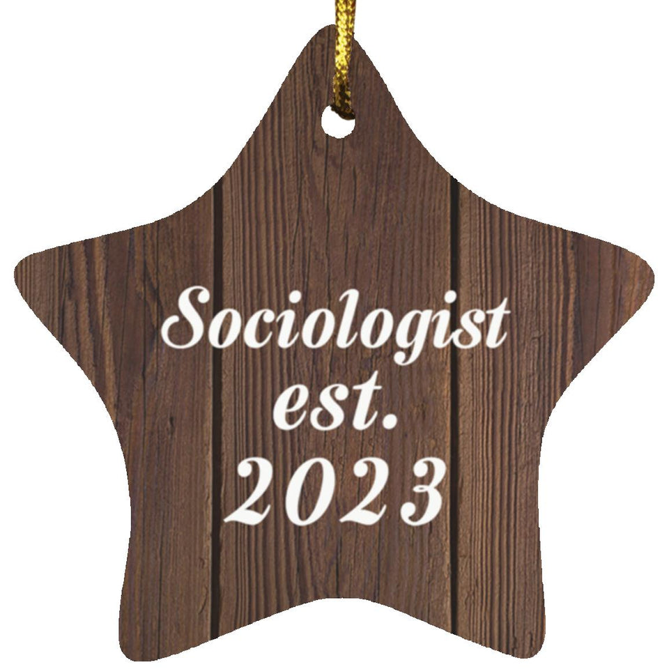 Sociologist Established Est. 2023 - Star Ornament D