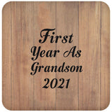First Year As Grandson 2021 - Drink Coaster C