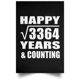Happy 58th Anniversary Square Root of 3364 Years & Counting - Poster Portrait