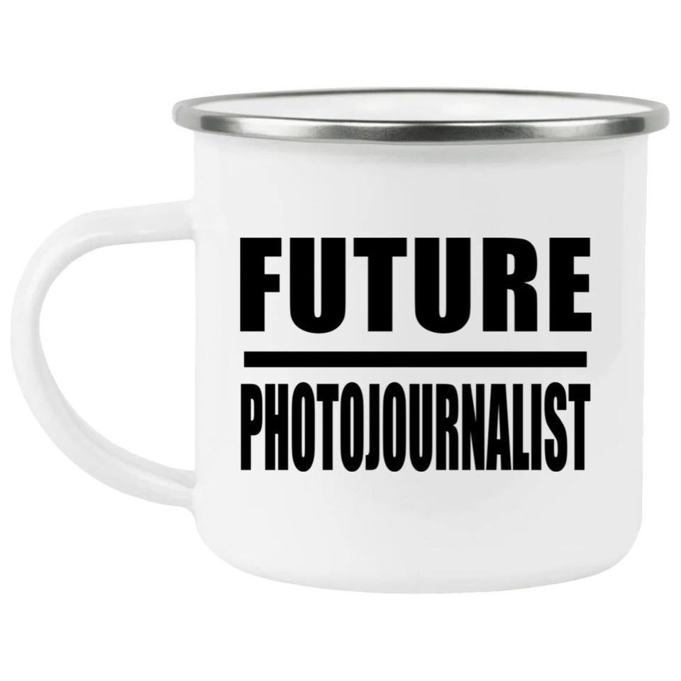 Future Photojournalist - 12oz Camping Mug