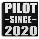 Pilot Since 2020 - Canvas Square