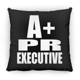 A+ Pr Executive - Throw Pillow Black