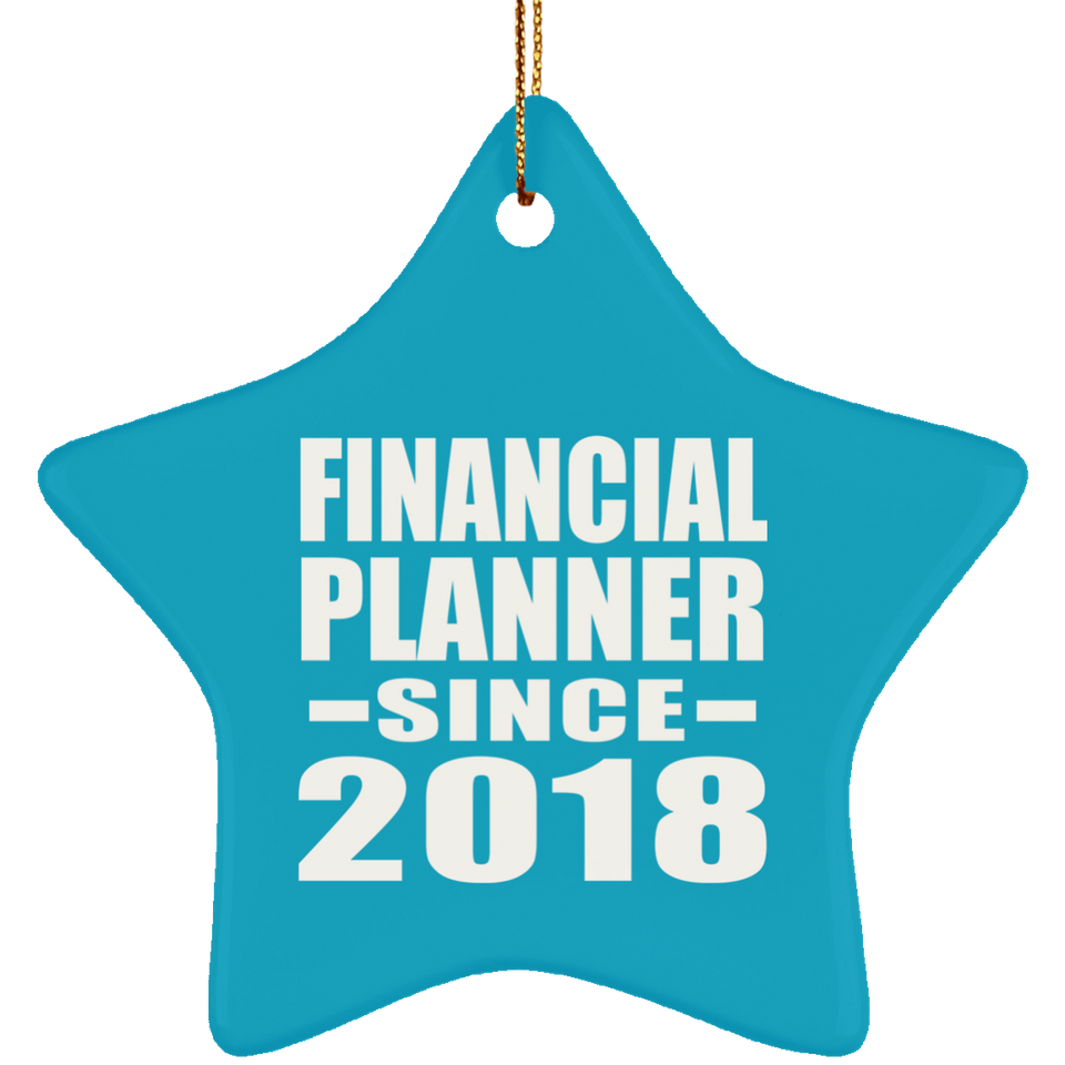 Financial Planner Since 2018 - Star Ornament