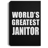 World's Greatest Janitor - Canvas Portrait