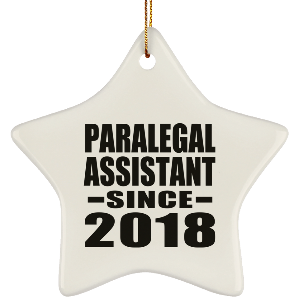Paralegal Assistant Since 2018 - Star Ornament