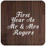 First Year As Mr & Mrs Rogers - Drink Coaster D