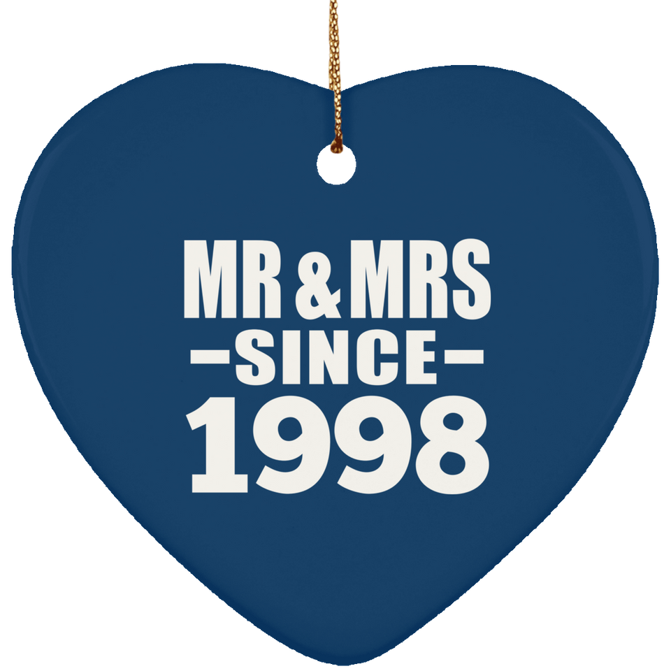 26th Anniversary Mr & Mrs Since 1998 - Heart Ornament