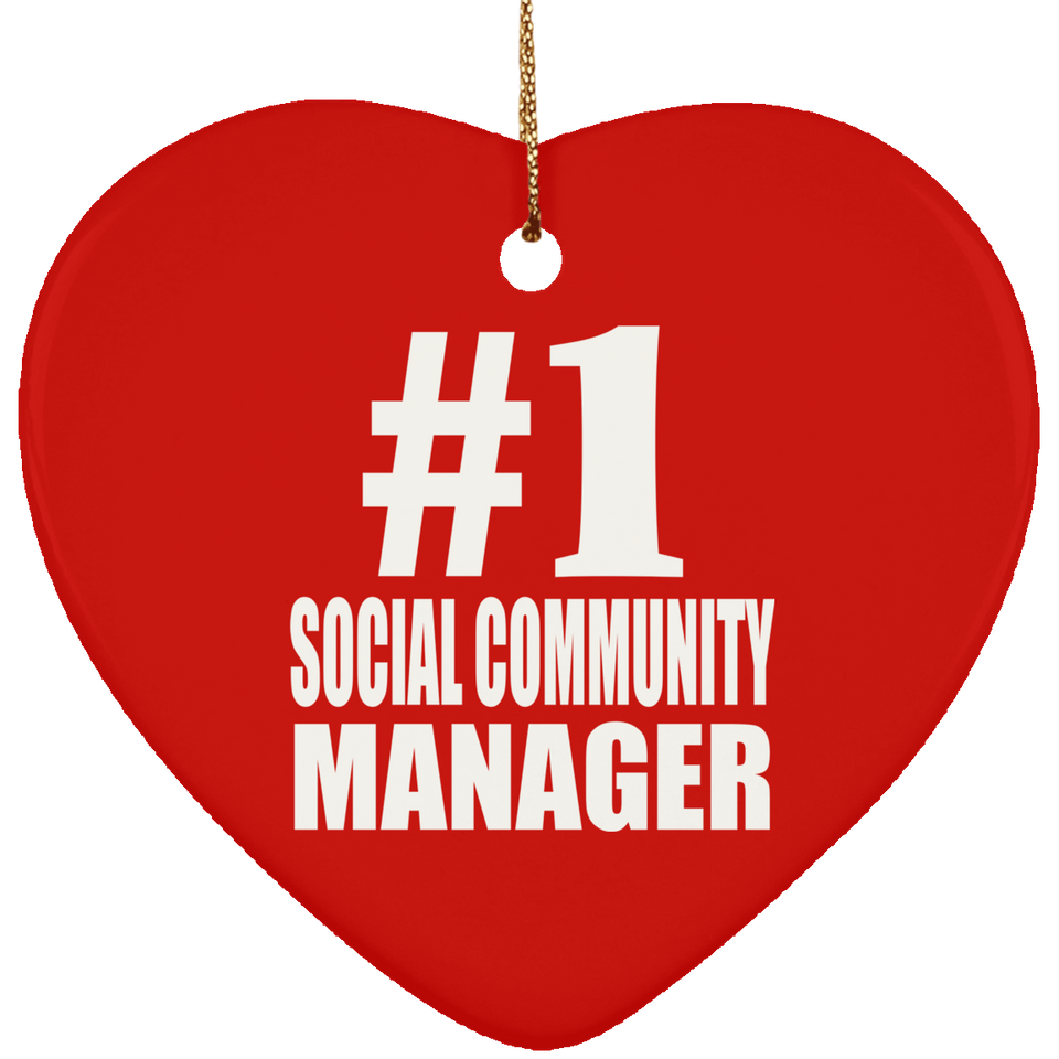 Number One #1 Social Community Manager - Heart Ornament