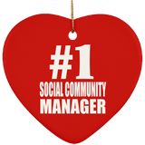 Number One #1 Social Community Manager - Heart Ornament