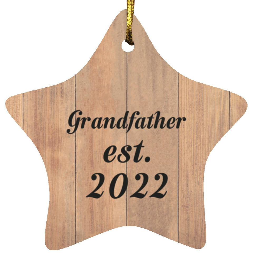 Grandfather Established Est. 2022 - Star Ornament C
