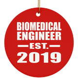 Biomedical Engineer Established EST. 2019 - Circle Ornament