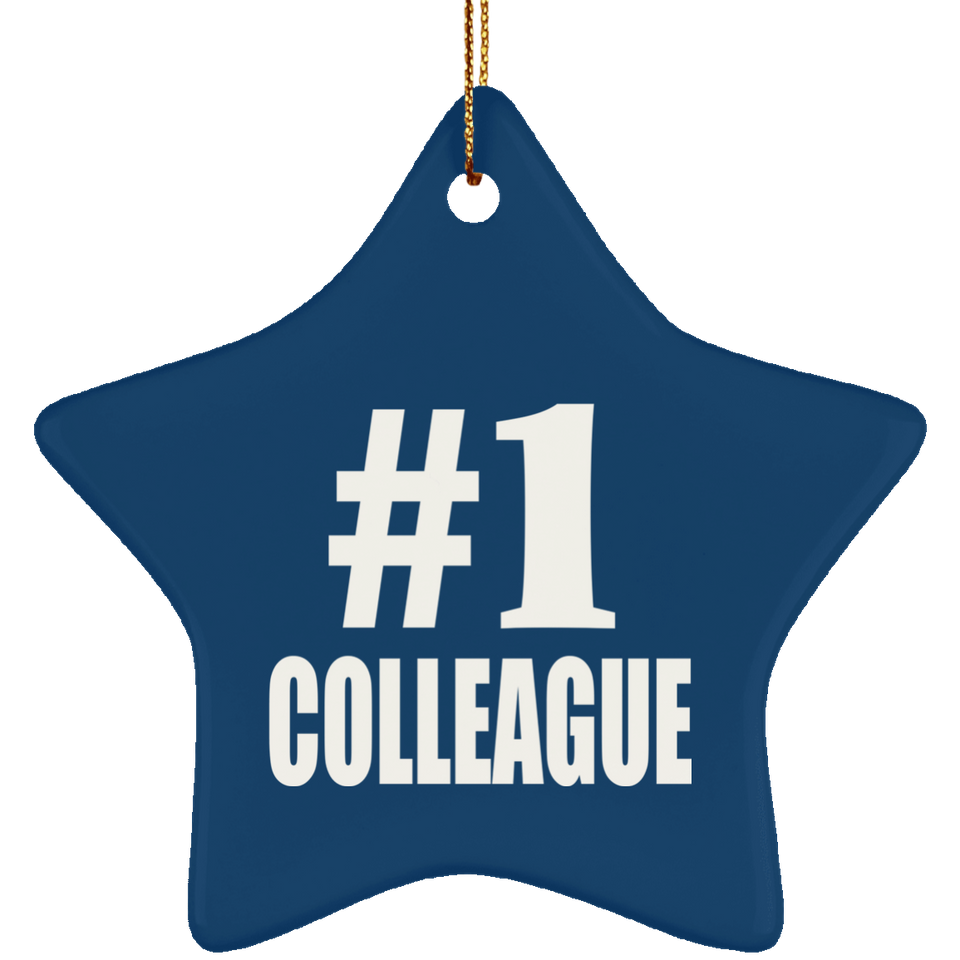 Number One #1 Colleague - Star Ornament