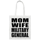 Mom Wife Military General - Tote Bag White