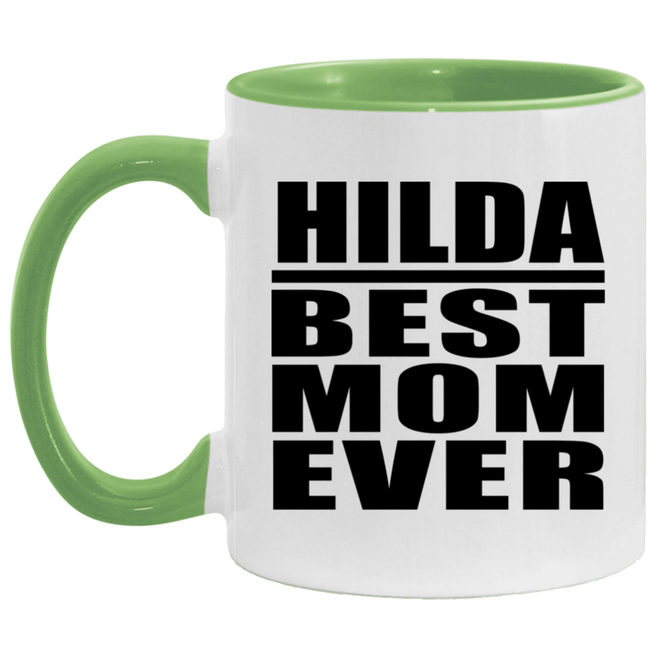 Hilda Best Mom Ever - 11oz Accent Mug Green