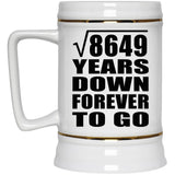 93rd Anniversary Square Root of 8649 Years Down Forever To Go - Beer Stein