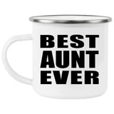 Best Aunt Ever - 12oz Camping Mug
