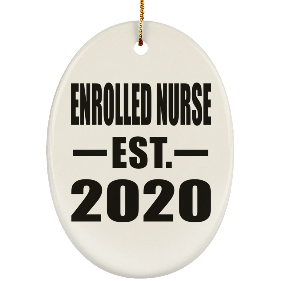 Enrolled Nurse Established EST. 2020 - Oval Ornament