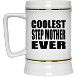 Coolest Step Mother Ever - Beer Stein