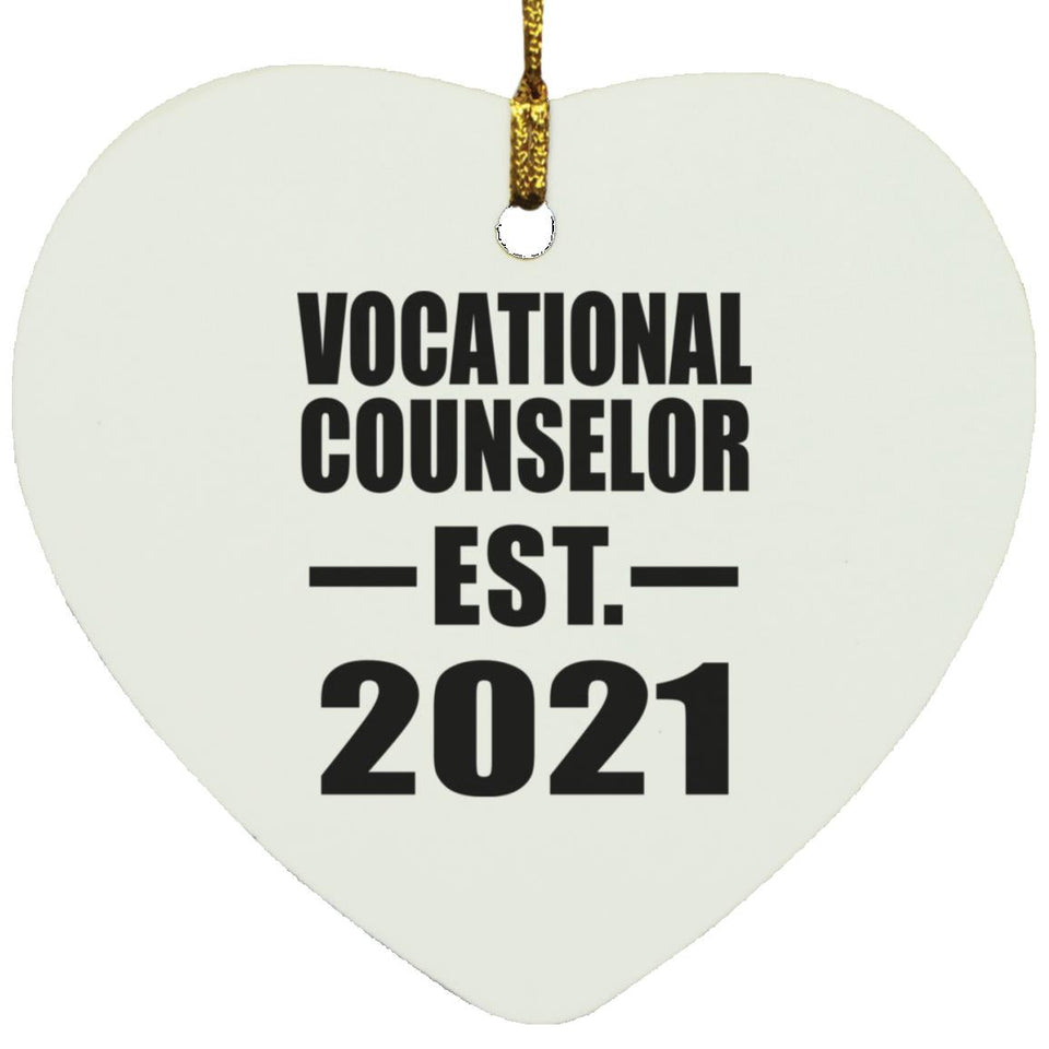 Vocational Counselor Established EST. 2021 - Heart Ornament