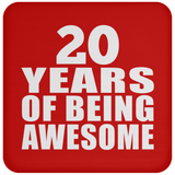 20th Birthday 20 Years Of Being Awesome - Coaster